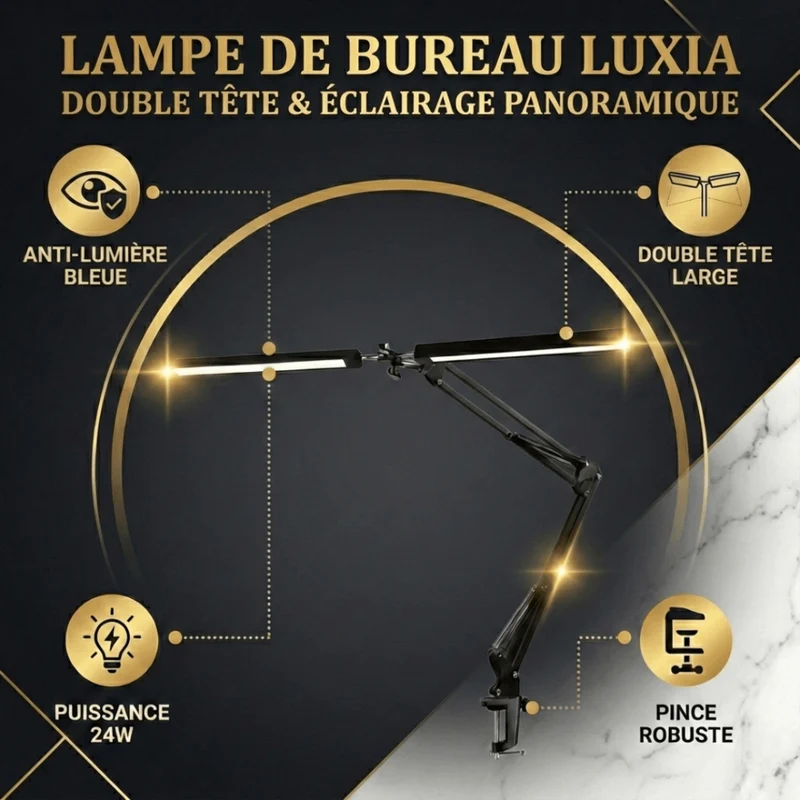 Lampe de Bureau Luxia : Double Tête & Éclairage Panoramique