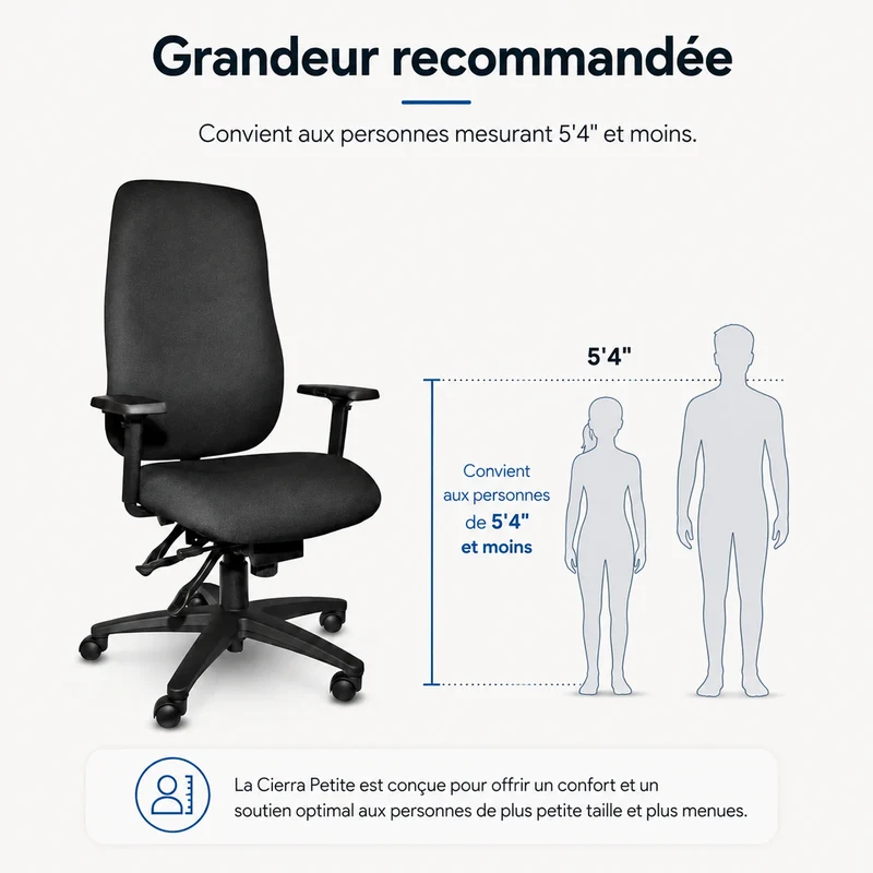 Chaise ergonomique Cierra Petite Taille